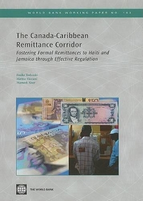 The Canada-Caribbean Remittance Corridor - Emiko Todoroki, Matteo Vaccani, Wameek Noor