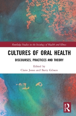 Cultures of Oral Health - 