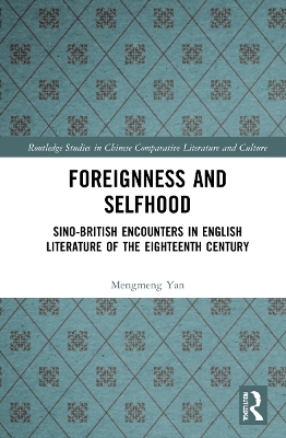 Foreignness and Selfhood - Mengmeng Yan