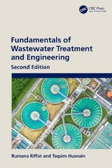Fundamentals of Wastewater Treatment and Engineering - Riffat, Rumana; Husnain, Taqsim