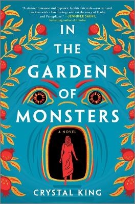 In the Garden of Monsters - Crystal King