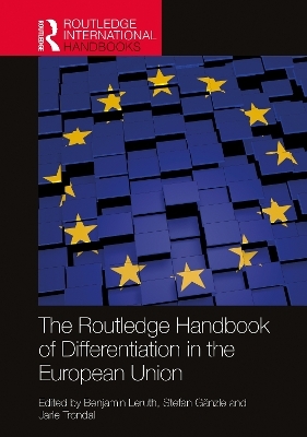 The Routledge Handbook of Differentiation in the European Union - 