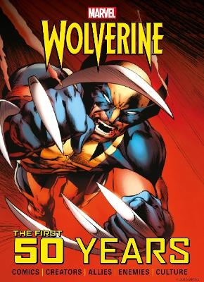 Marvel's Wolverine: The First 50 Years -  Titan