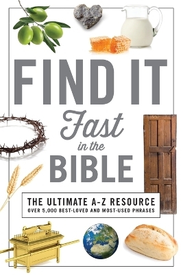 Find It Fast in the Bible -  Thomas Nelson