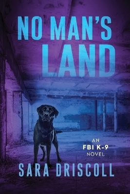 No Man's Land - Sara Driscoll