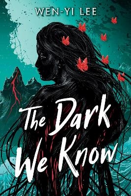 The Dark We Know - Wen-Yi Lee