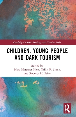 Children, Young People and Dark Tourism - 