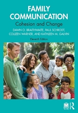 Family Communication - Braithwaite, Dawn O.; Schrodt, Paul; Warner, Colleen; Galvin, Kathleen M.