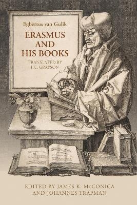 Erasmus and His Books - Egbertus Van Gulik