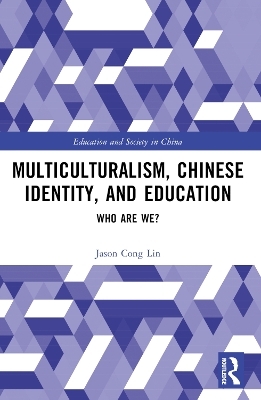 Multiculturalism, Chinese Identity, and Education - Jason Cong Lin