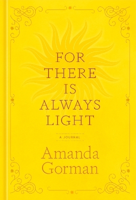 For There Is Always Light - Amanda Gorman