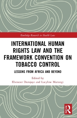 International Human Rights Law and the Framework Convention on Tobacco Control - 