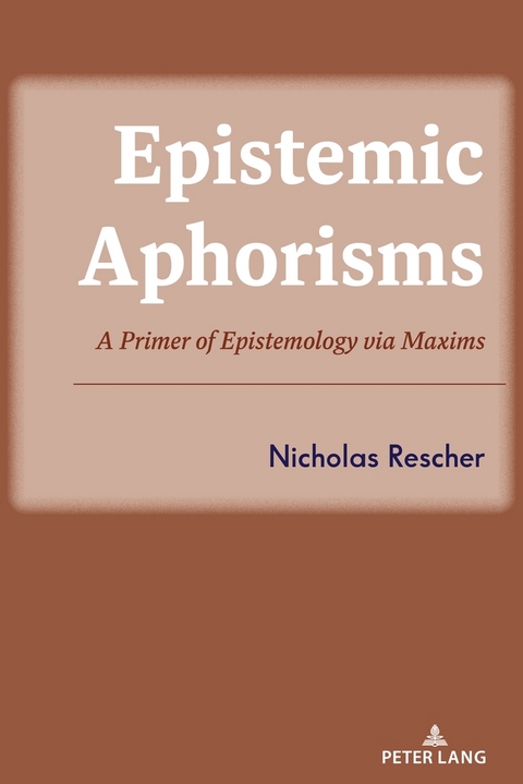 Epistemic Aphorisms - Nicholas Rescher