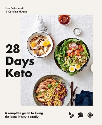 28 Days Keto - Lisa Butterworth, Caroline Hwang