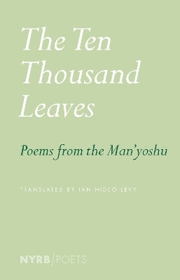 The Ten Thousand Leaves - Ian Hideo Levy