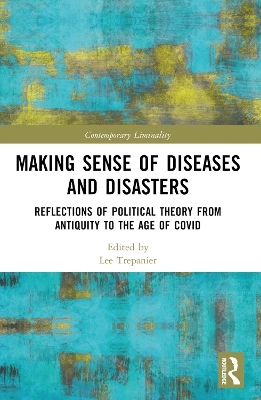 Making Sense of Diseases and Disasters - 