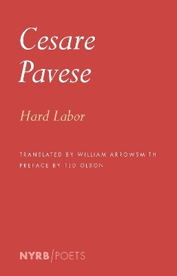 Hard Labor - Cesare Pavese