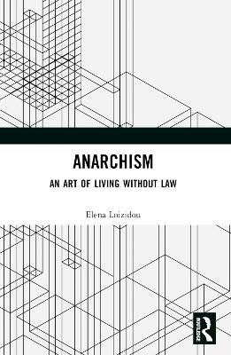 Anarchism - Elena Loizidou