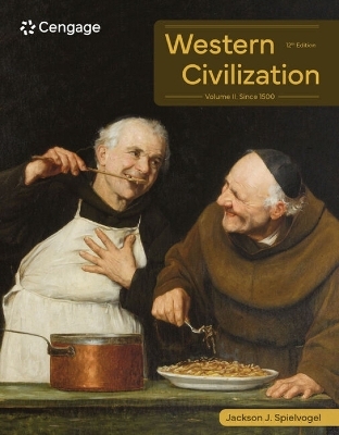 Western Civilization: Volume II: Since 1500 - Jackson Spielvogel