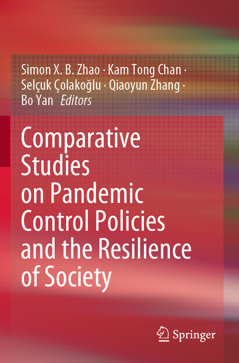 Comparative Studies on Pandemic Control Policies and the Resilience of Society - 