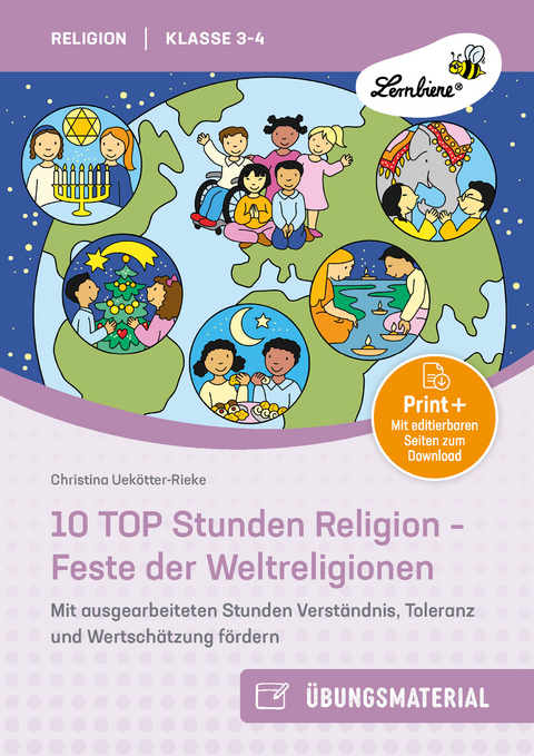 10 TOP Stunden Religion - Feste der Weltreligionen - Christina Uekötter-Rieke