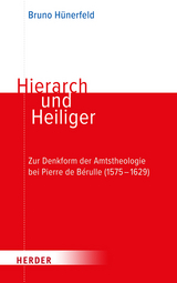 Hierarch und Heiliger - Bruno Hünerfeld