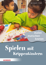 Spielen mit Krippenkindern - Michael Fink