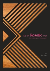 Als ich Rosalie traf - Lisa Geyer