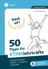 Best of - 77 Tipps für Ethiklehrkräfte - Andrea Steinbach