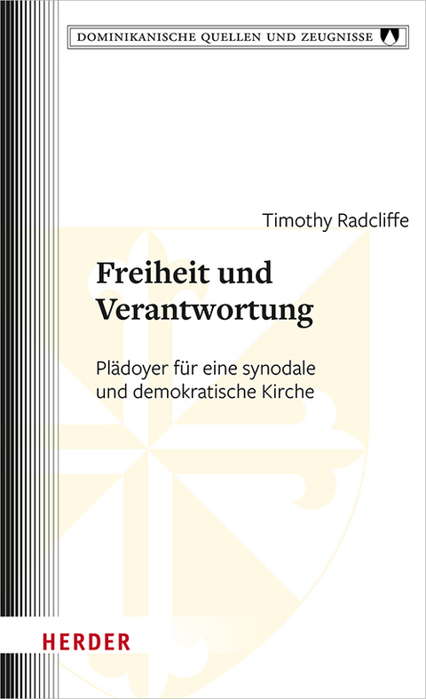 Freiheit und Verantwortung - Timothy Radcliffe