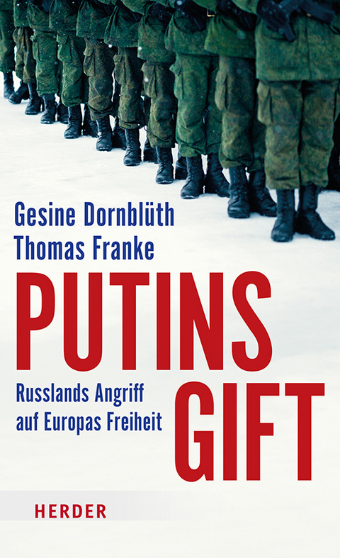 Putins Gift - Gesine Dornblüth, Thomas Franke
