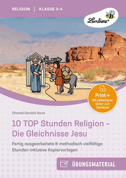 10 TOP Stunden Religion: Die Gleichnisse Jesu - Chantal Daniela Horst
