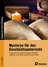 Mysterys für den Geschichtsunterricht - Frank Lauenburg