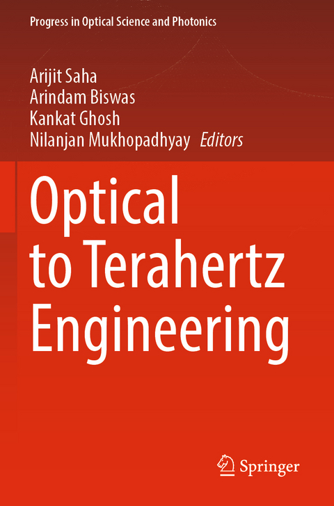 Optical to Terahertz Engineering - 
