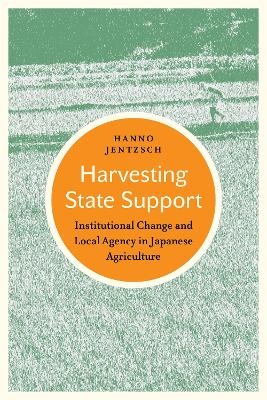 Harvesting State Support - Hanno Jentzsch