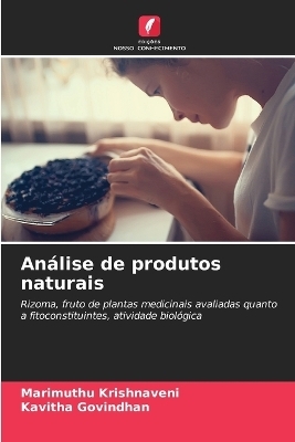 An�lise de produtos naturais - Marimuthu Krishnaveni, Kavitha Govindhan