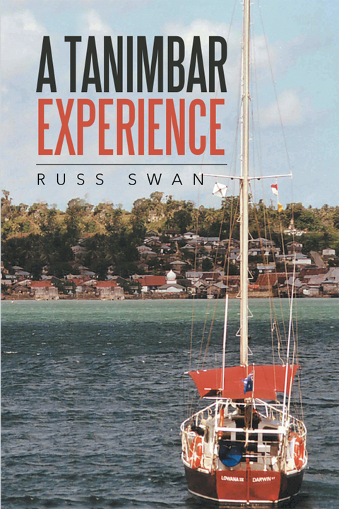 Tanimbar Experience -  Russ Swan