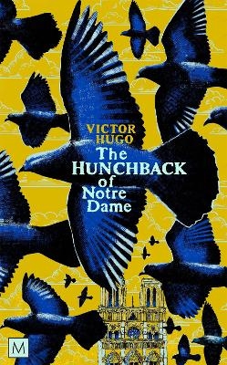 The Hunchback of Notre-Dame - Victor Hugo