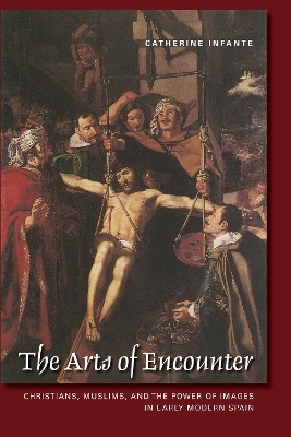 The Arts of Encounter - Catherine Infante
