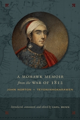 A Mohawk Memoir from the War of 1812 - 