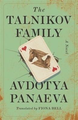 The Talnikov Family - Avdotya Panaeva