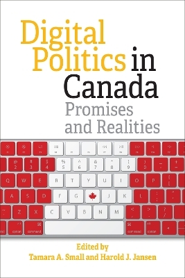 Digital Politics in Canada - 