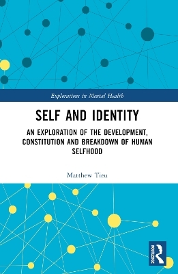 Self and Identity - Matthew Tieu