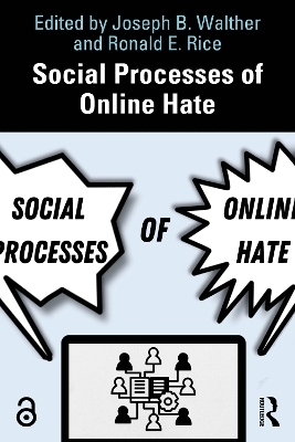 Social Processes of Online Hate - 
