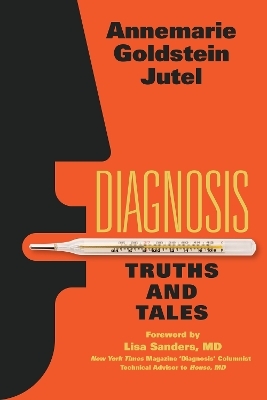 Diagnosis - Annemarie Jutel