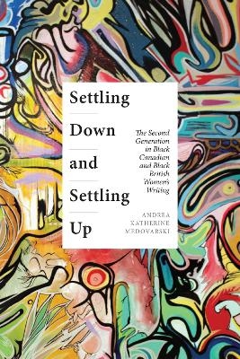 Settling Down and Settling Up - Andrea Katherine Medovarski