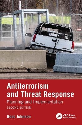 Antiterrorism and Threat Response - Ross Johnson