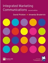 Integrated Marketing Communications + CD - Pickton, David; Broderick, Amanda