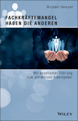 Fachkräftemangel haben die anderen - Michael Hampel