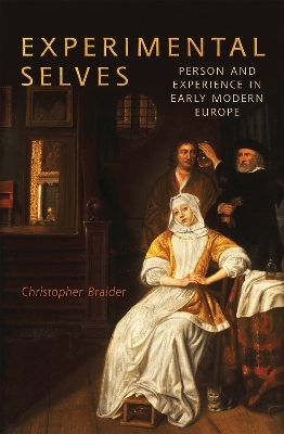 Experimental Selves - Christopher Braider